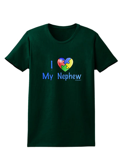 I Heart My Nephew - Autism Awareness Womens Dark T-Shirt by TooLoud-Womens T-Shirt-TooLoud-Forest-Green-Small-Davson Sales