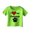 I Heart My Pointer Infant T-Shirt by TooLoud-TooLoud-Lime-Green-06-Months-Davson Sales