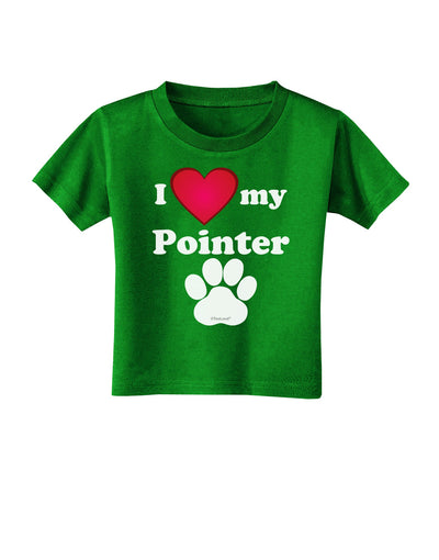 I Heart My Pointer Toddler T-Shirt Dark by TooLoud-Toddler T-Shirt-TooLoud-Clover-Green-2T-Davson Sales