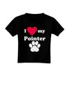 I Heart My Pointer Toddler T-Shirt Dark by TooLoud-Toddler T-Shirt-TooLoud-Black-2T-Davson Sales