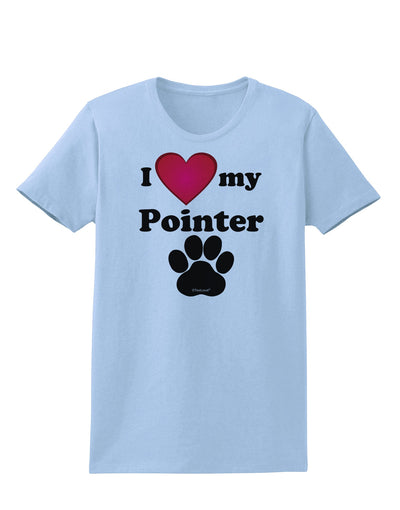 I Heart My Pointer Womens T-Shirt by TooLoud-TooLoud-Light-Blue-X-Small-Davson Sales