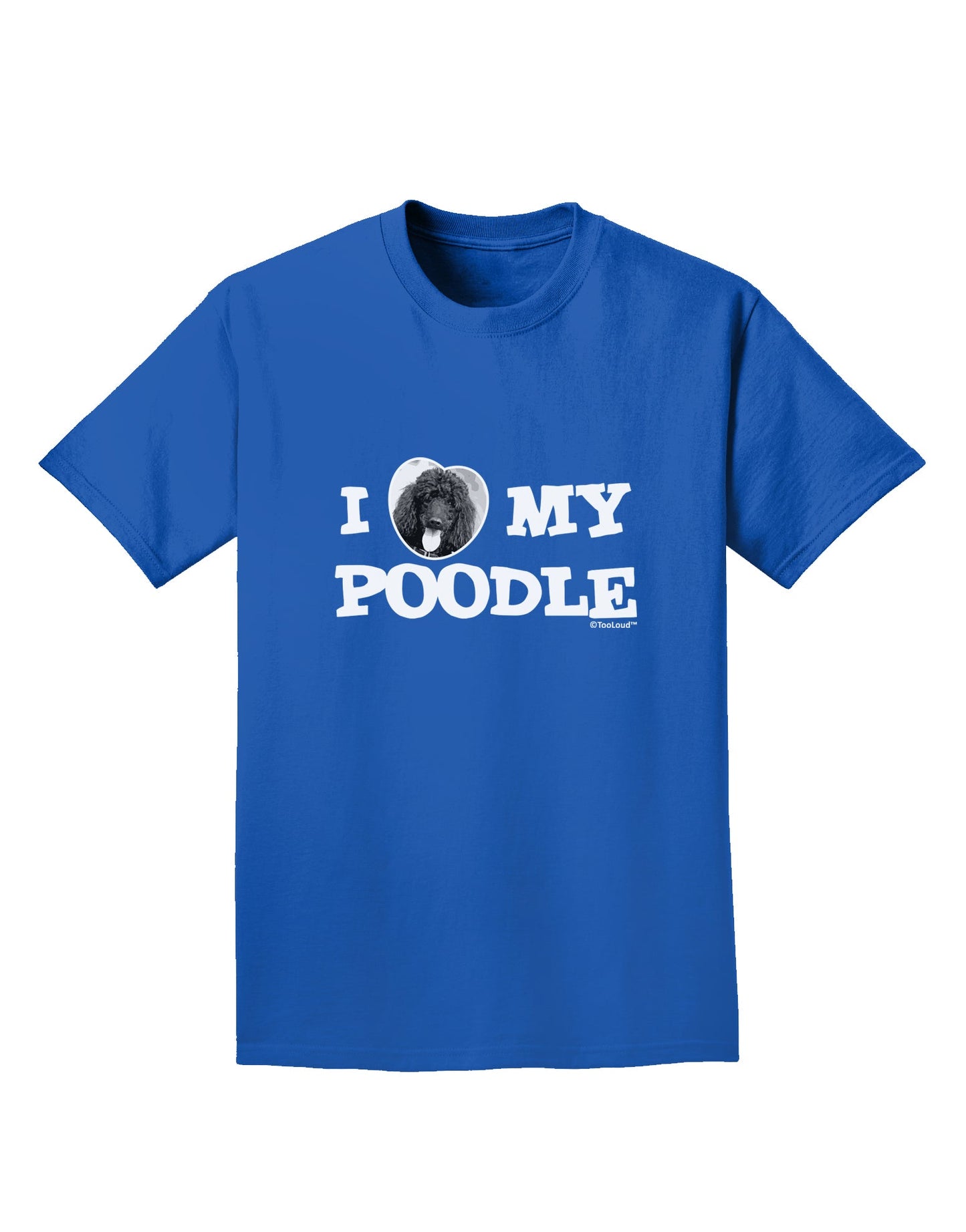 I Heart My Poodle Adult Dark T-Shirt by TooLoud-Mens T-Shirt-TooLoud-Royal-Blue-Small-Davson Sales