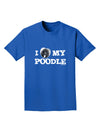 I Heart My Poodle Adult Dark T-Shirt by TooLoud-Mens T-Shirt-TooLoud-Royal-Blue-Small-Davson Sales