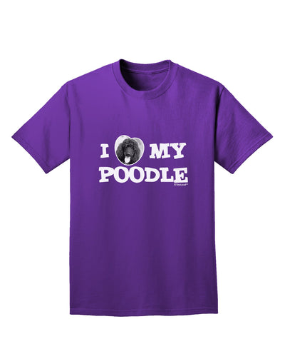 I Heart My Poodle Adult Dark T-Shirt by TooLoud-Mens T-Shirt-TooLoud-Purple-Small-Davson Sales