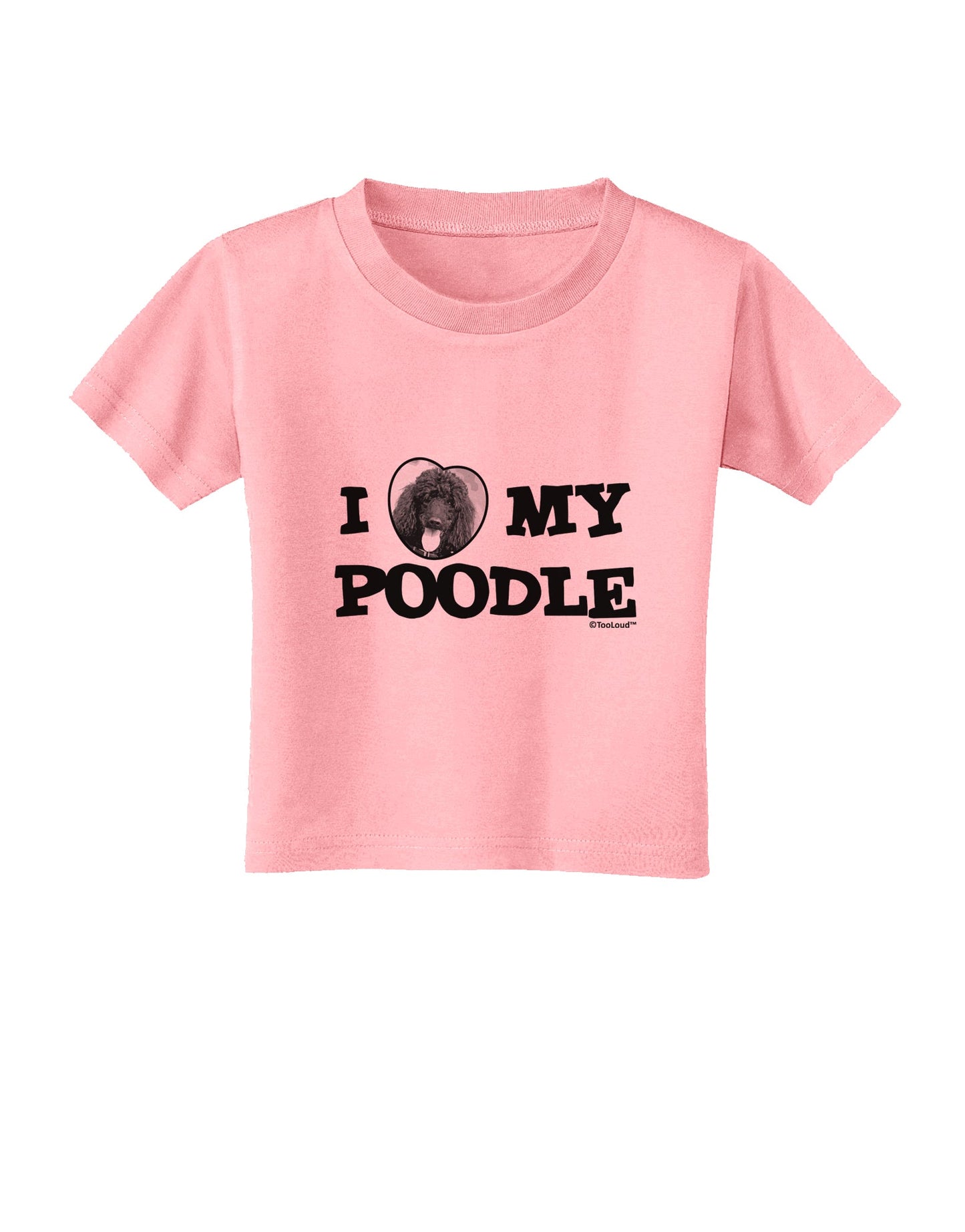 I Heart My Poodle Toddler T-Shirt by TooLoud-Toddler T-Shirt-TooLoud-Candy-Pink-2T-Davson Sales