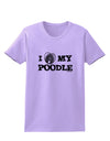 I Heart My Poodle Womens T-Shirt by TooLoud-Womens T-Shirt-TooLoud-Lavender-X-Small-Davson Sales