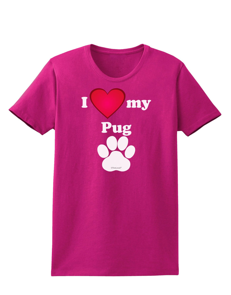 I Heart My Pug Womens Dark T-Shirt by TooLoud-TooLoud-Black-X-Small-Davson Sales
