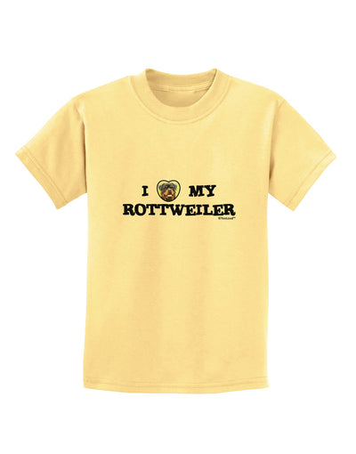 I Heart My Rottweiler Childrens T-Shirt by TooLoud-Childrens T-Shirt-TooLoud-Daffodil-Yellow-X-Small-Davson Sales