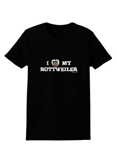 I Heart My Rottweiler Womens Dark T-Shirt by TooLoud-Womens T-Shirt-TooLoud-Black-X-Small-Davson Sales