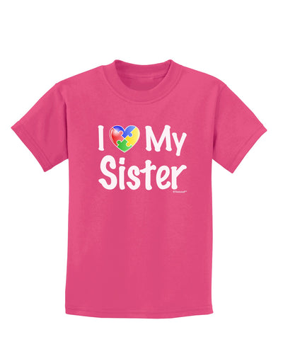 I Heart My Sister - Autism Awareness Childrens Dark T-Shirt by TooLoud-Childrens T-Shirt-TooLoud-Sangria-X-Small-Davson Sales