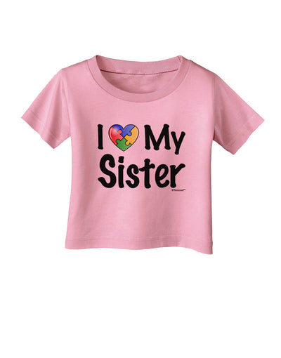 I Heart My Sister - Autism Awareness Infant T-Shirt by TooLoud-Infant T-Shirt-TooLoud-Candy-Pink-06-Months-Davson Sales