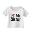 I Heart My Sister - Autism Awareness Infant T-Shirt by TooLoud-Infant T-Shirt-TooLoud-White-06-Months-Davson Sales