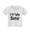 I Heart My Sister - Autism Awareness Toddler T-Shirt by TooLoud-Toddler T-Shirt-TooLoud-White-2T-Davson Sales