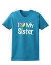 I Heart My Sister - Autism Awareness Womens Dark T-Shirt by TooLoud-Womens T-Shirt-TooLoud-Turquoise-X-Small-Davson Sales