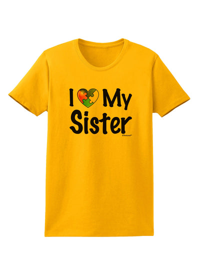 I Heart My Sister - Autism Awareness Womens T-Shirt by TooLoud-Womens T-Shirt-TooLoud-Gold-X-Small-Davson Sales