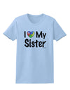 I Heart My Sister - Autism Awareness Womens T-Shirt by TooLoud-Womens T-Shirt-TooLoud-Light-Blue-X-Small-Davson Sales