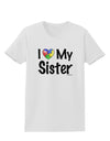 I Heart My Sister - Autism Awareness Womens T-Shirt by TooLoud-Womens T-Shirt-TooLoud-White-X-Small-Davson Sales