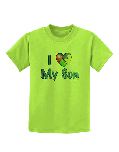 I Heart My Son - Autism Awareness Childrens T-Shirt by TooLoud-Childrens T-Shirt-TooLoud-Lime-Green-X-Small-Davson Sales