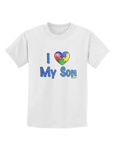 I Heart My Son - Autism Awareness Childrens T-Shirt by TooLoud-Childrens T-Shirt-TooLoud-White-X-Small-Davson Sales