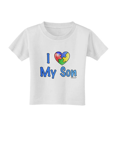 I Heart My Son - Autism Awareness Toddler T-Shirt by TooLoud-Toddler T-Shirt-TooLoud-White-2T-Davson Sales