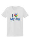 I Heart My Son - Autism Awareness Womens T-Shirt by TooLoud-Womens T-Shirt-TooLoud-White-X-Small-Davson Sales