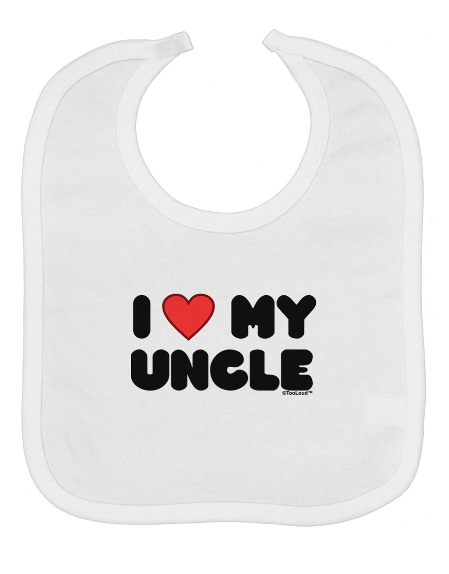 I Heart My Uncle Baby Bib by TooLoud