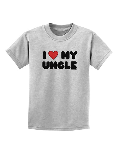 I Heart My Uncle Childrens T-Shirt by TooLoud-Childrens T-Shirt-TooLoud-AshGray-X-Small-Davson Sales