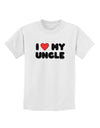 I Heart My Uncle Childrens T-Shirt by TooLoud-Childrens T-Shirt-TooLoud-White-X-Small-Davson Sales