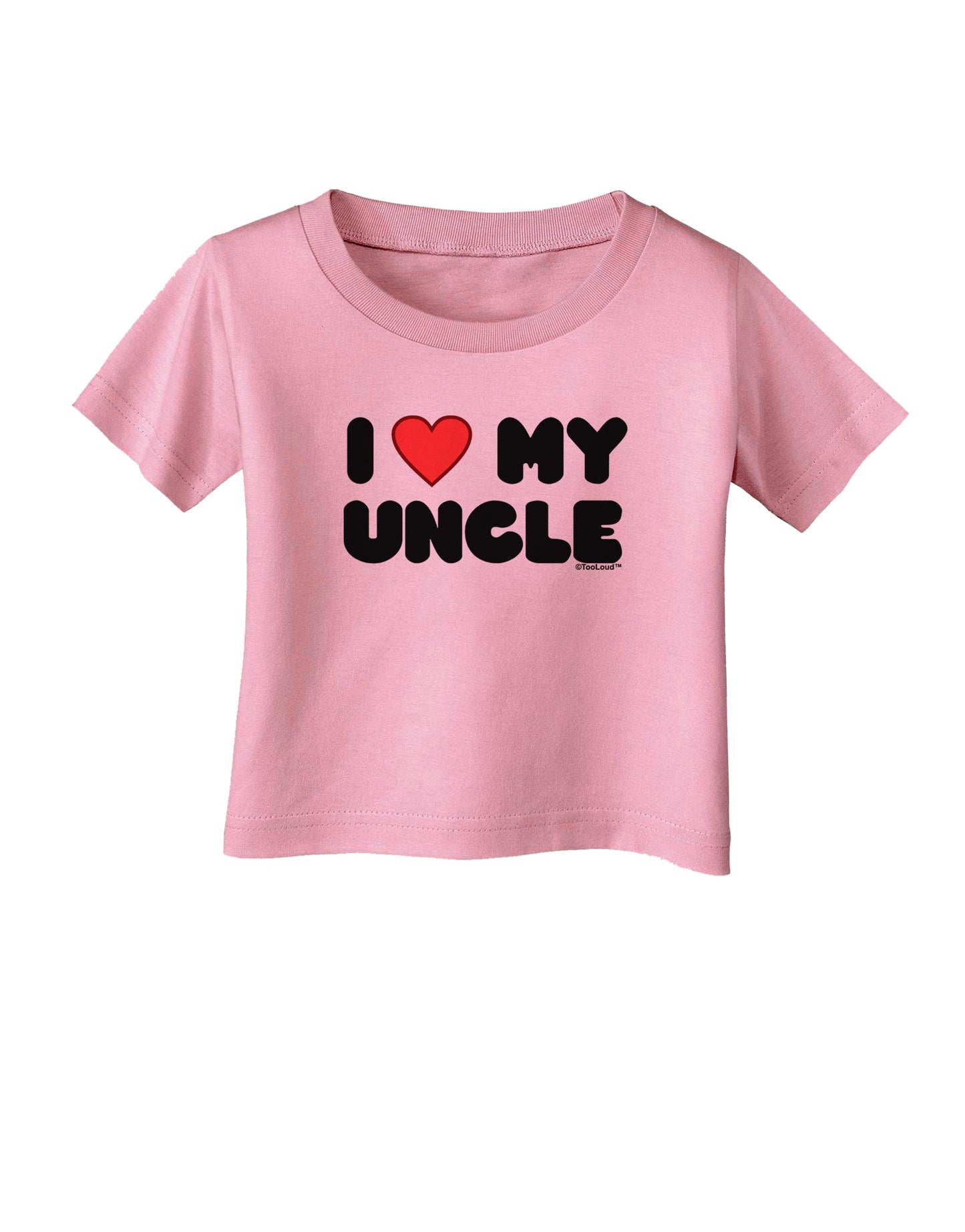 I Heart My Uncle Infant T-Shirt by TooLoud-Infant T-Shirt-TooLoud-Candy-Pink-06-Months-Davson Sales
