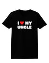 I Heart My Uncle Womens Dark T-Shirt by TooLoud-Womens T-Shirt-TooLoud-Black-X-Small-Davson Sales