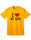 I Heart My Wife Adult Mens and Womens T-Shirt-Womens T-Shirt-TooLoud-Gold-Small-Davson Sales