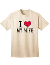 I Heart My Wife Adult Mens and Womens T-Shirt-Womens T-Shirt-TooLoud-Natural-Small-Davson Sales