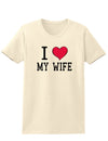 I Heart My Wife Adult Womens T-Shirt-Womens T-Shirt-TooLoud-Natural-Small-Davson Sales