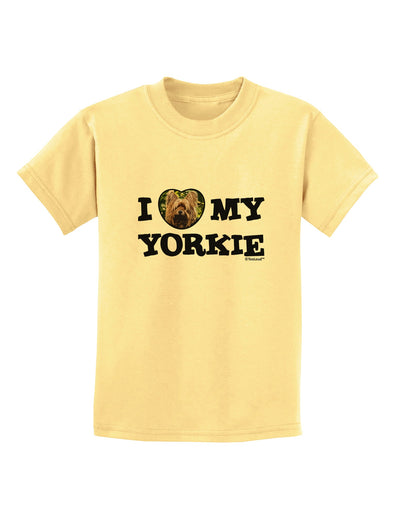 I Heart My Yorkie Childrens T-Shirt by TooLoud-Childrens T-Shirt-TooLoud-Daffodil-Yellow-X-Small-Davson Sales