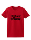 I Heart My Yorkie Womens T-Shirt by TooLoud-Womens T-Shirt-TooLoud-Red-X-Small-Davson Sales