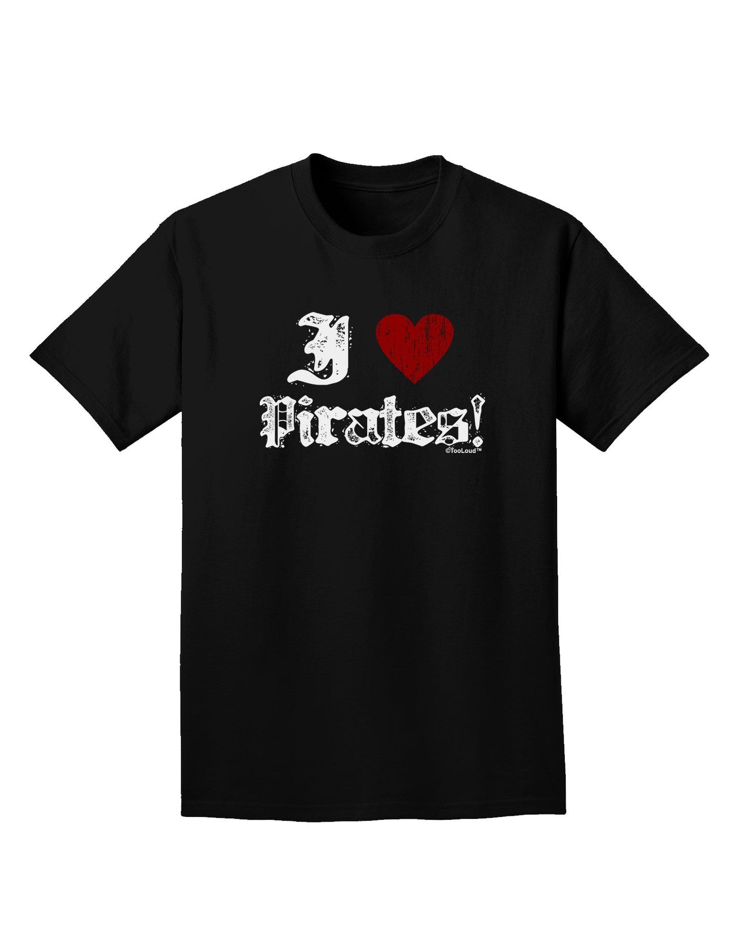 I Heart Pirates Adult Dark T-Shirt-Mens T-Shirt-TooLoud-Black-Small-Davson Sales