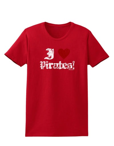 I Heart Pirates Womens Dark T-Shirt-TooLoud-Red-X-Small-Davson Sales