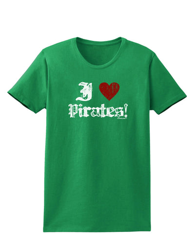 I Heart Pirates Womens Dark T-Shirt-TooLoud-Kelly-Green-X-Small-Davson Sales