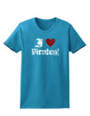 I Heart Pirates Womens Dark T-Shirt-TooLoud-Turquoise-X-Small-Davson Sales