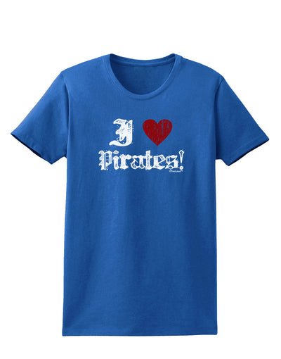 I Heart Pirates Womens Dark T-Shirt-TooLoud-Royal-Blue-X-Small-Davson Sales