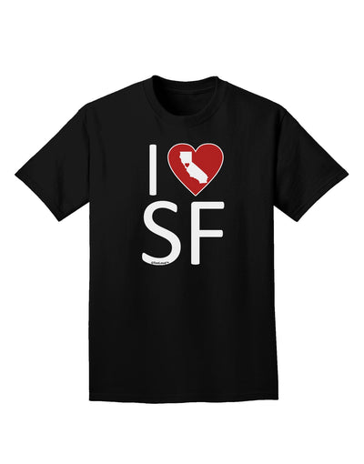 I Heart San Francisco Adult Dark T-Shirt-Mens T-Shirt-TooLoud-Black-Small-Davson Sales