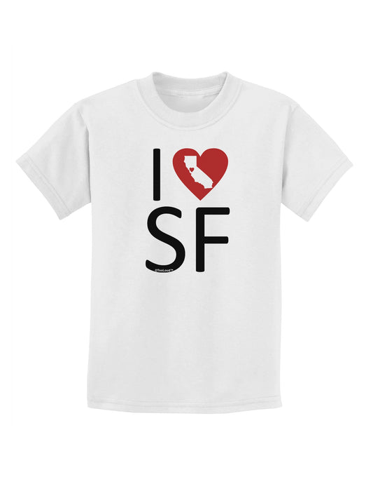 I Heart San Francisco Childrens T-Shirt-Childrens T-Shirt-TooLoud-White-X-Small-Davson Sales