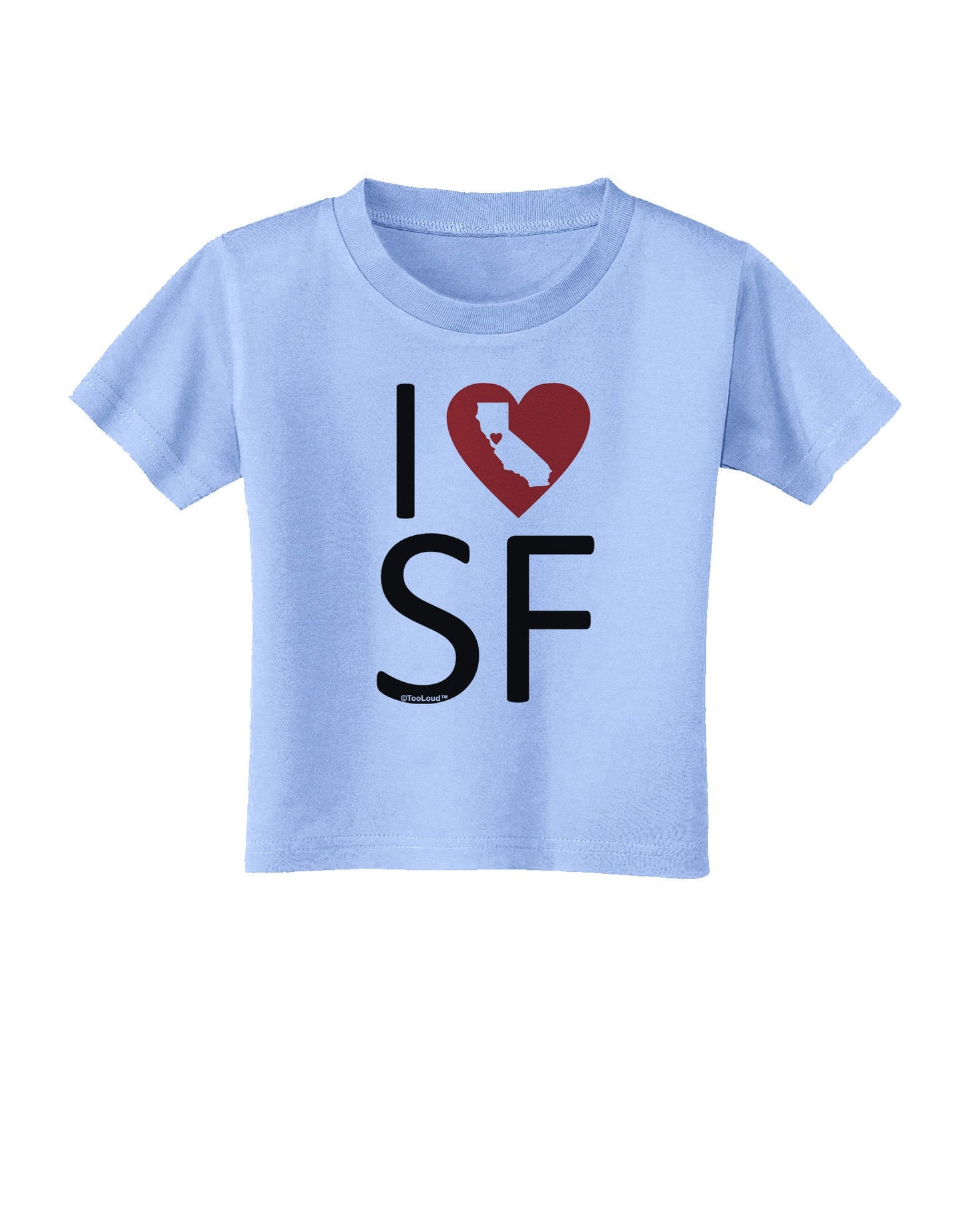 I Heart San Francisco Toddler T-Shirt-Toddler T-Shirt-TooLoud-Aquatic-Blue-2T-Davson Sales