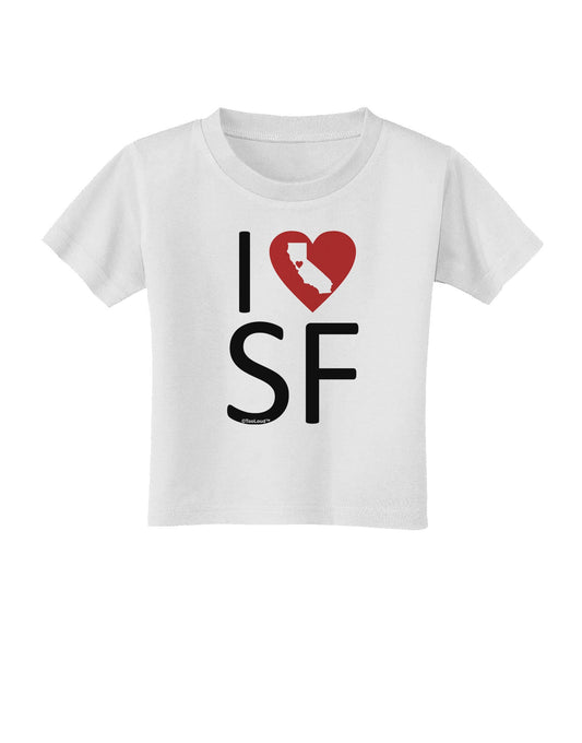 I Heart San Francisco Toddler T-Shirt-Toddler T-Shirt-TooLoud-White-2T-Davson Sales