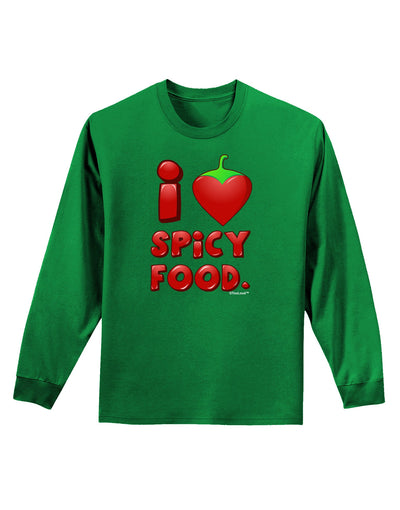 I Heart Spicy Food Adult Long Sleeve Dark T-Shirt-TooLoud-Kelly-Green-Small-Davson Sales