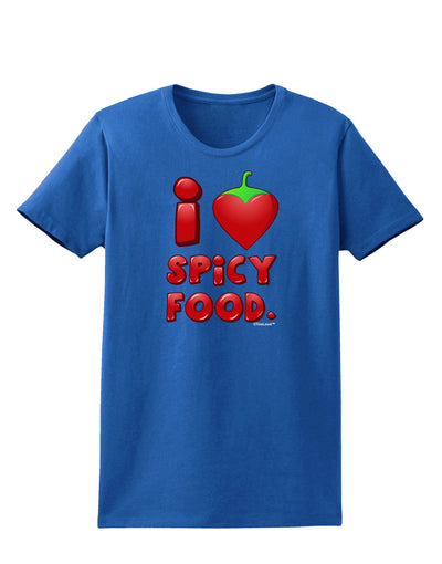 I Heart Spicy Food Womens Dark T-Shirt-TooLoud-Royal-Blue-X-Small-Davson Sales