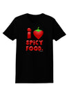 I Heart Spicy Food Womens Dark T-Shirt