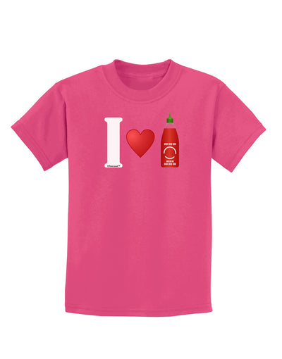 I Heart Sriracha Design Childrens Dark T-Shirt by TooLoud-Childrens T-Shirt-TooLoud-Sangria-X-Small-Davson Sales