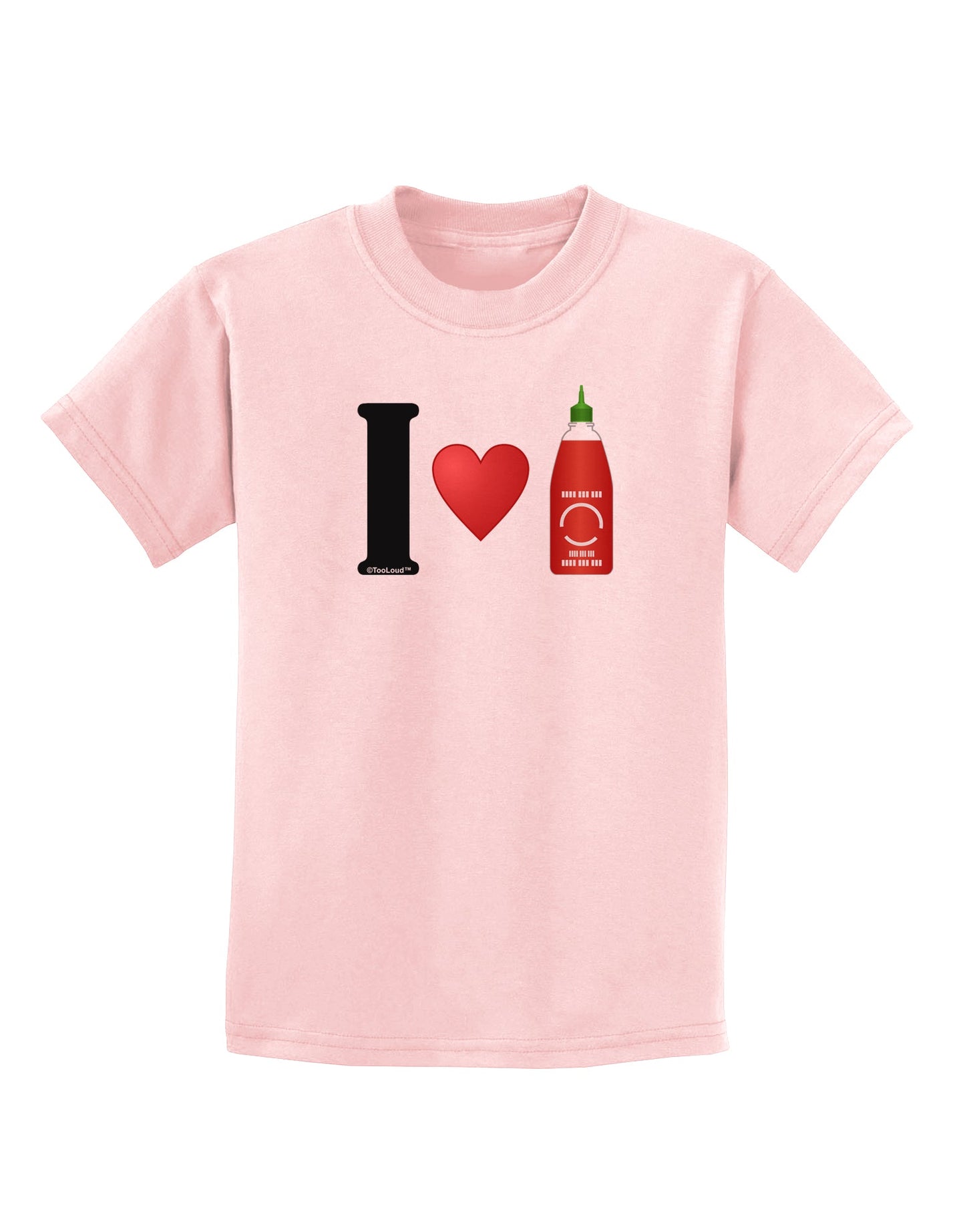 I Heart Sriracha Design Childrens T-Shirt by TooLoud-Childrens T-Shirt-TooLoud-PalePink-X-Small-Davson Sales