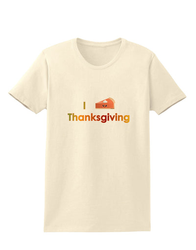 I Heart Thanksgiving Pumpkin Pie Womens T-Shirt-Womens T-Shirt-TooLoud-Natural-X-Small-Davson Sales